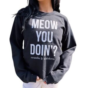 MEOW you doin? Crumbs & Whiskers Cat Cafe Black Pullover Sweatshirt Large NWOT